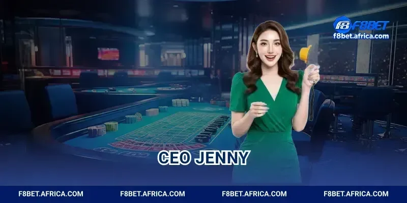 CEO Jenny Nguyễn Tầm Nhìn Chiến Lược Đưa F8BET Vươn Tầm