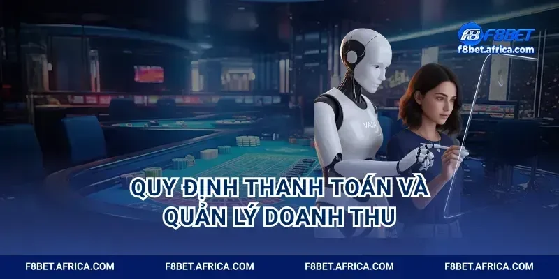 Quy định thanh toán và quản lý doanh thu