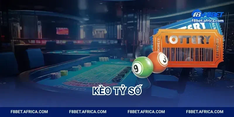 Kèo Tỷ Số F8BET Soi Nhịp Trận Đấu Chốt Thưởng Cực Đậm