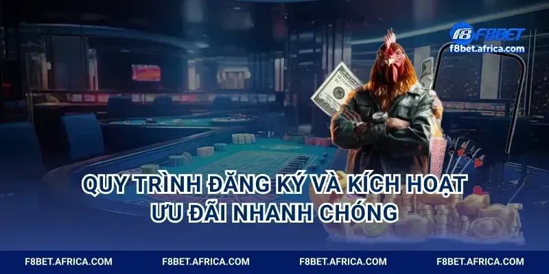Quy trình đăng ký và kích hoạt ưu đãi nhanh chóng