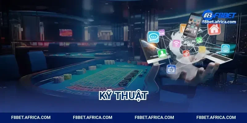 Kỹ Thuật Đặt Cược F8BET Hốt Bạc Sảnh Casino Cực Đã